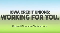 Iowa Credit Unions: Working For You Video Series