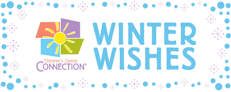 Children's Cancer Connection Winter Wishes 