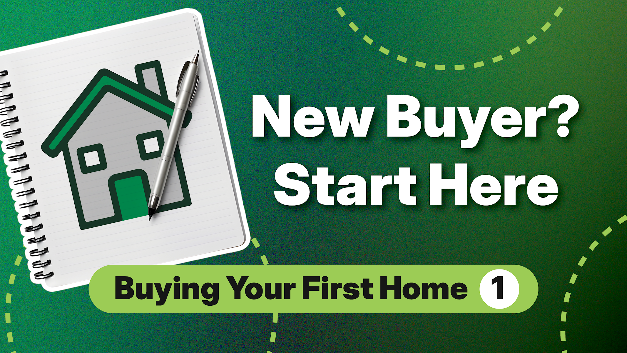 Buying Your First Home Video Series