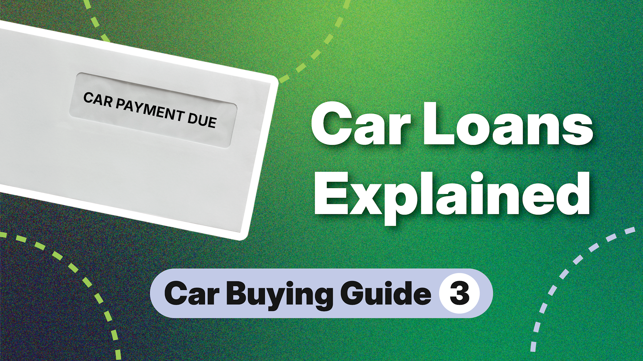 How to Buy a Car Part 3: Smart Financing Options Explained Video