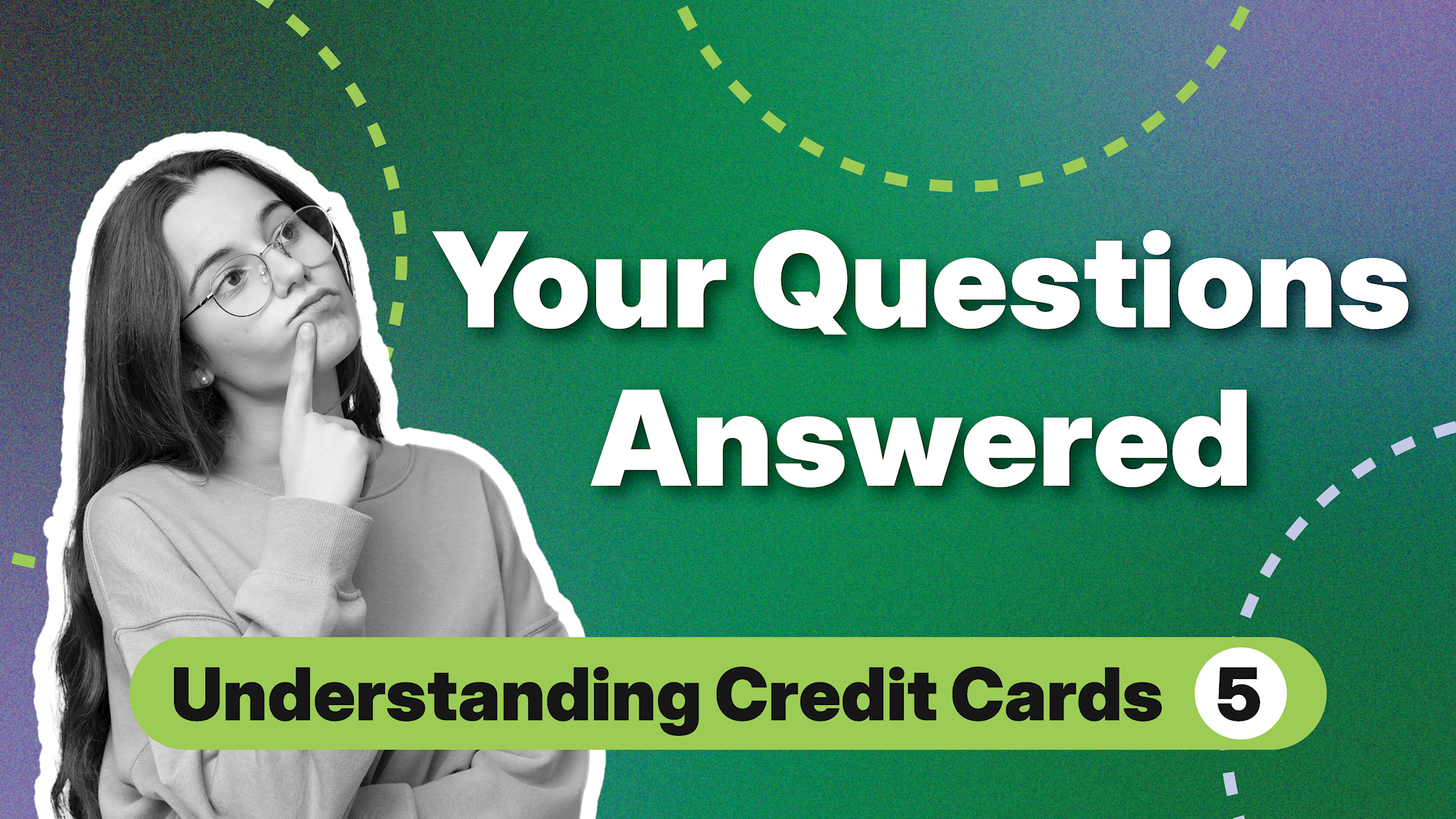 Top Credit Card Questions Answered