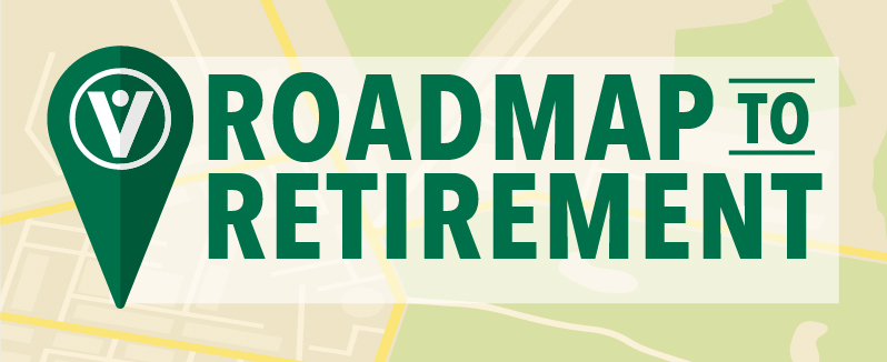 Roadmap to Retirement